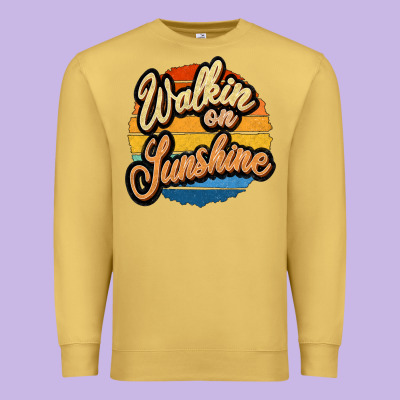 Walking On Sunshine Premium Sweatshirt Designed By Jahusdesignshop