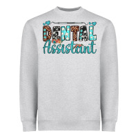 Dental Assistant Heavyweight Sweatshirt | Teevron