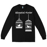 Black Attempted Murder Long Sleeve Tee - Bettercallsaul