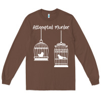 Chestnut Attempted Murder Long Sleeve Tee - Bettercallsaul