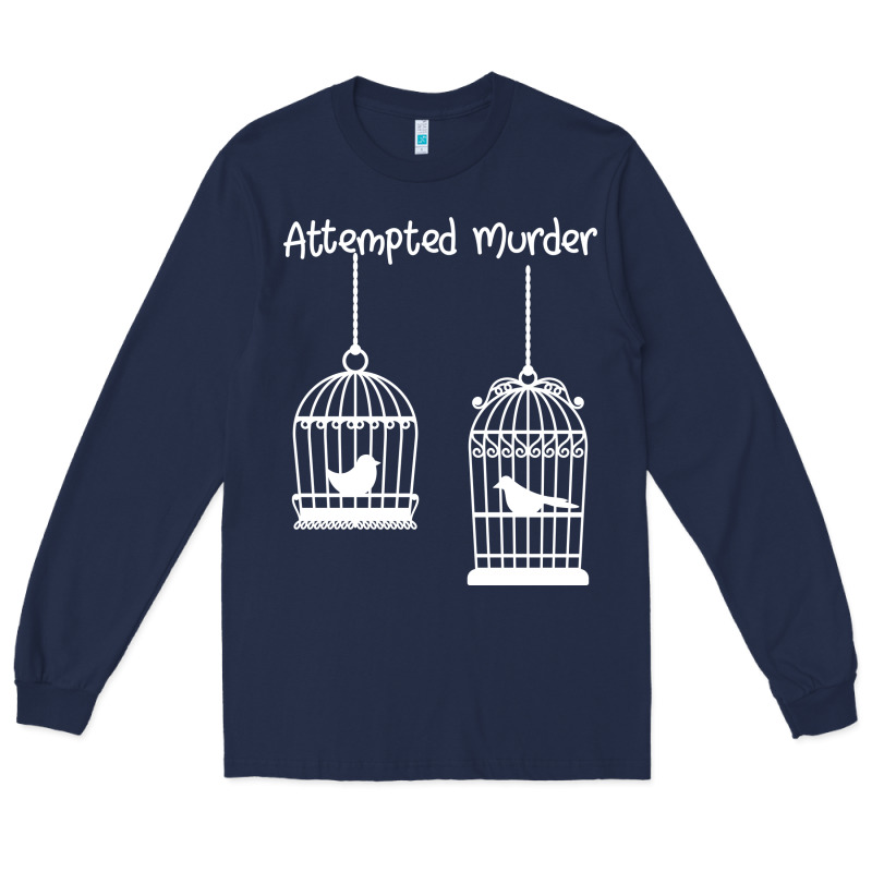 Attempted Murder Long Sleeve Tee by Bettercallsaul | Teevron