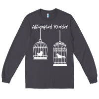 Smoke Attempted Murder Long Sleeve Tee - Bettercallsaul