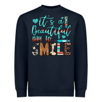 Navy it’s a beautiful day to smile Heavyweight Sweatshirt - JahusDesignShop