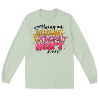 Matcha Being an Assistant Principal is Heart Work Long Sleeve Tee - CowhideDigitalArt