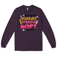 Plum Being an Assistant Principal is Heart Work Long Sleeve Tee - CowhideDigitalArt