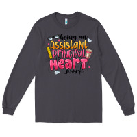 Smoke Being an Assistant Principal is Heart Work Long Sleeve Tee - CowhideDigitalArt
