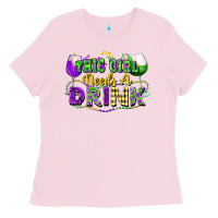 Bubblegum Pink This girl needs a drink Ladies Tee - FaDigitalArtStudio