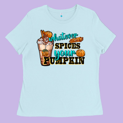 Whatever Spice Your Pumpkin Coffee Cup Ladies Tee Designed By Fadigitalartstudio