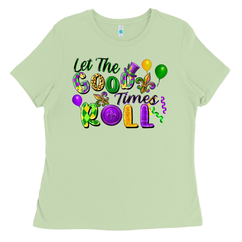 Let The Good Times Roll Ladies Tee by FaDigitalArtStudio | Teevron