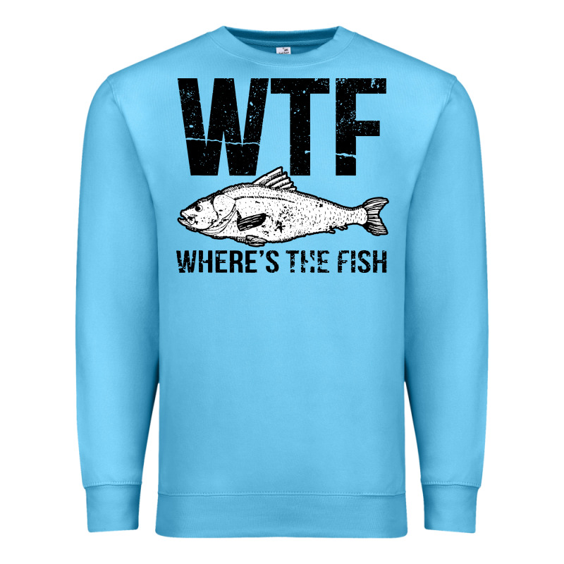 Wtf Where's The Fish Premium Sweatshirt by artisFamous | Teevron