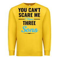 Lemon you can't scare me i have three sons Premium Sweatshirt - artisFamous