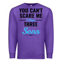Purple you can't scare me i have three sons Premium Sweatshirt - artisFamous