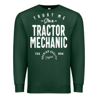 Sports Green Tractor Mechanic Gift Funny Job Title Profession Birthday Idea Premium Sweatshirt - artisFamous