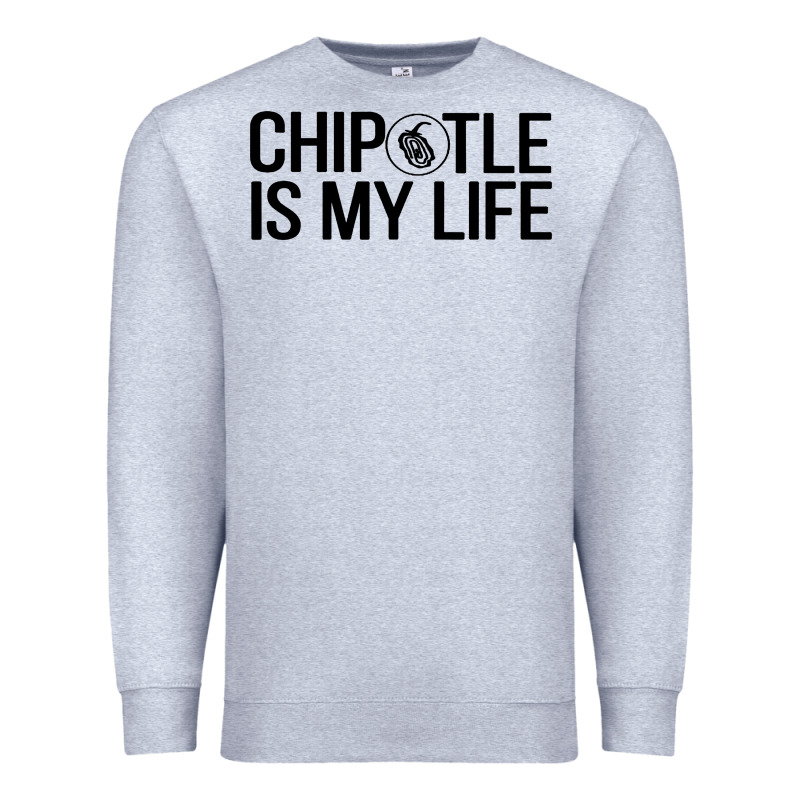 Chipotle Is My Life Premium Sweatshirt by artisFamous | Teevron