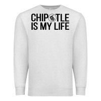 Oatmeal Heather chipotle is my life Premium Sweatshirt - artisFamous