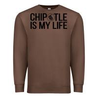 Chestnut chipotle is my life Premium Sweatshirt - artisFamous