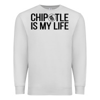 Dove Grey chipotle is my life Premium Sweatshirt - artisFamous