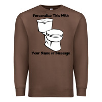 Chestnut toilet Premium Sweatshirt - artisFamous