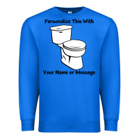 True Royal toilet Premium Sweatshirt - artisFamous