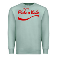 Seafoam enjoy woke a cola Premium Sweatshirt - artisFamous