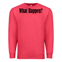 Cardinal what happen Premium Sweatshirt - artisFamous