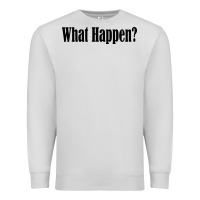 Dove Grey what happen Premium Sweatshirt - artisFamous