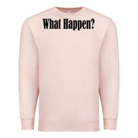 Pale Pink what happen Premium Sweatshirt - artisFamous