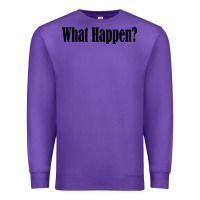 Purple what happen Premium Sweatshirt - artisFamous