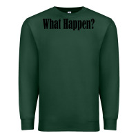 Sports Green what happen Premium Sweatshirt - artisFamous