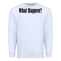 White what happen Premium Sweatshirt - artisFamous