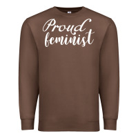 Chestnut Proud feminist Premium Sweatshirt - artisFamous