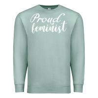 Seafoam Proud feminist Premium Sweatshirt - artisFamous