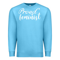 Ocean Blue Proud feminist Premium Sweatshirt - artisFamous