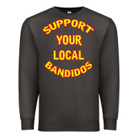 Smoke bandidos support your local texas Premium Sweatshirt - artisFamous