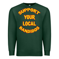 Sports Green bandidos support your local texas Premium Sweatshirt - artisFamous