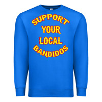 True Royal bandidos support your local texas Premium Sweatshirt - artisFamous