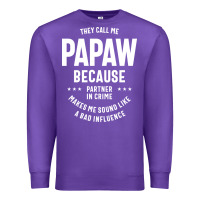 Purple Mens They Call Me Papaw Because Partner In Crime - Dad & Grandpa Birth Premium Sweatshirt - artisFamous