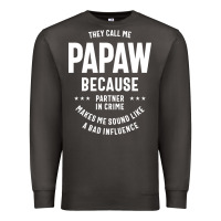 Smoke Mens They Call Me Papaw Because Partner In Crime - Dad & Grandpa Birth Premium Sweatshirt - artisFamous