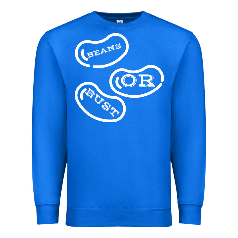 Beans Or Bust Premium Sweatshirt by artisFamous | Teevron