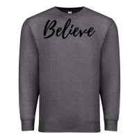 Charcoal Heather believe Premium Sweatshirt - artisFamous