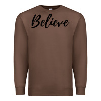 Chestnut believe Premium Sweatshirt - artisFamous