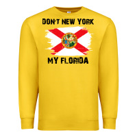 Lemon don't new york my florida t shirt flag Premium Sweatshirt - artisFamous
