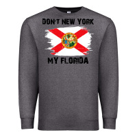 Charcoal Heather don't new york my florida t shirt flag Premium Sweatshirt - artisFamous