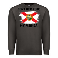 Smoke don't new york my florida t shirt flag Premium Sweatshirt - artisFamous