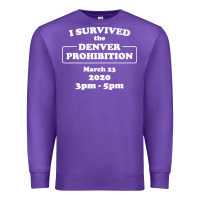 Purple i survived denver prohibition 2020 Premium Sweatshirt - artisFamous