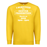 Lemon i survived denver prohibition 2020 Premium Sweatshirt - artisFamous