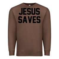 Chestnut jesus saves christian faith trust in god lord christ Premium Sweatshirt - artisFamous