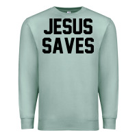 Seafoam jesus saves christian faith trust in god lord christ Premium Sweatshirt - artisFamous