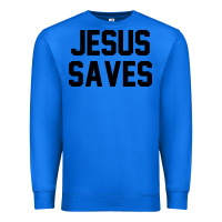 True Royal jesus saves christian faith trust in god lord christ Premium Sweatshirt - artisFamous