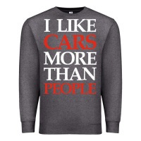 Charcoal Heather I LIKE CARS MORE THAN PEOPLE Premium Sweatshirt - artisFamous